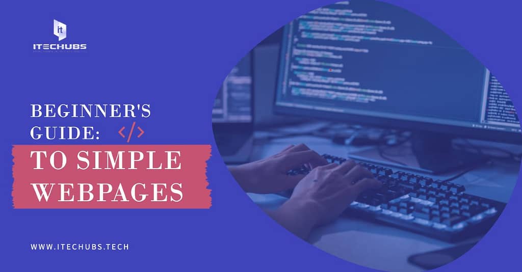 beginners guide to simple webpages